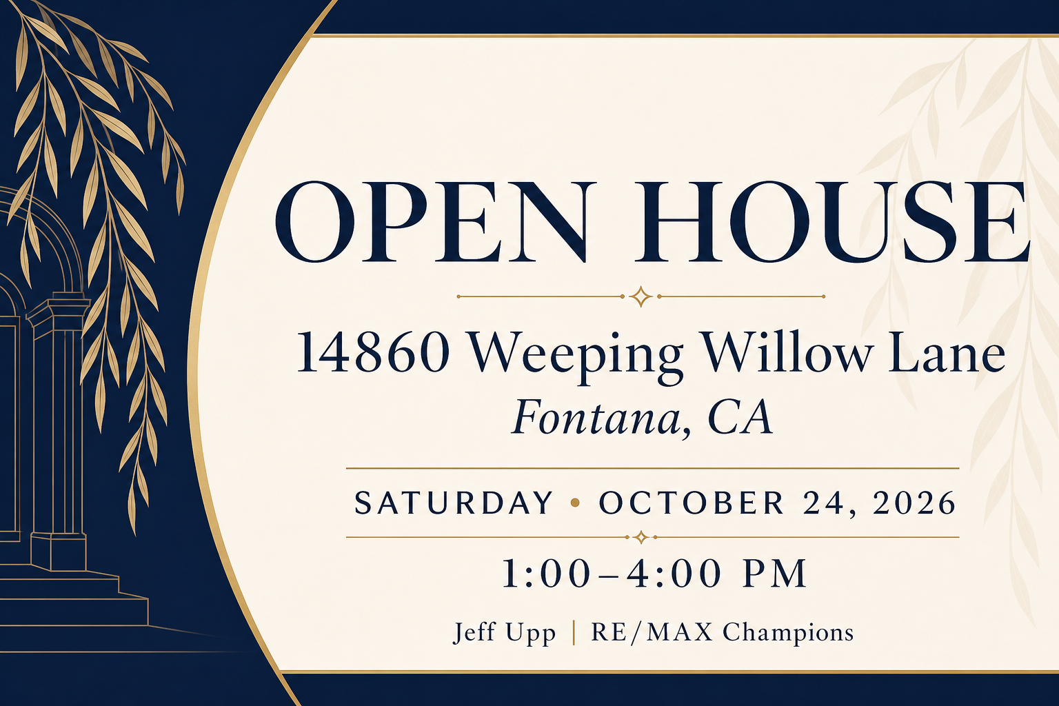 Fontana Open House: 14860 Weeping Willow Lane, October 24, 2026