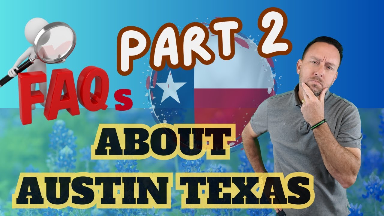 Moving to Austin Texas: Safety, Size, Suburbs, and What Newcomers Should Know