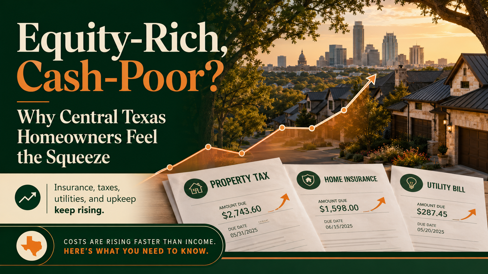 Why Central Texas Homeowners Feel Equity-Rich but Cash-Poor